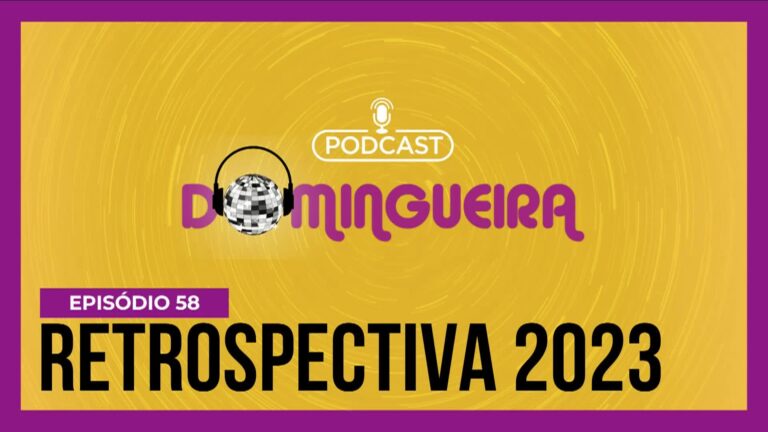 podcast-domingueira-:-retrospectiva-2023